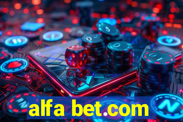 alfa bet.com